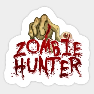 Zombie Hunter Sticker